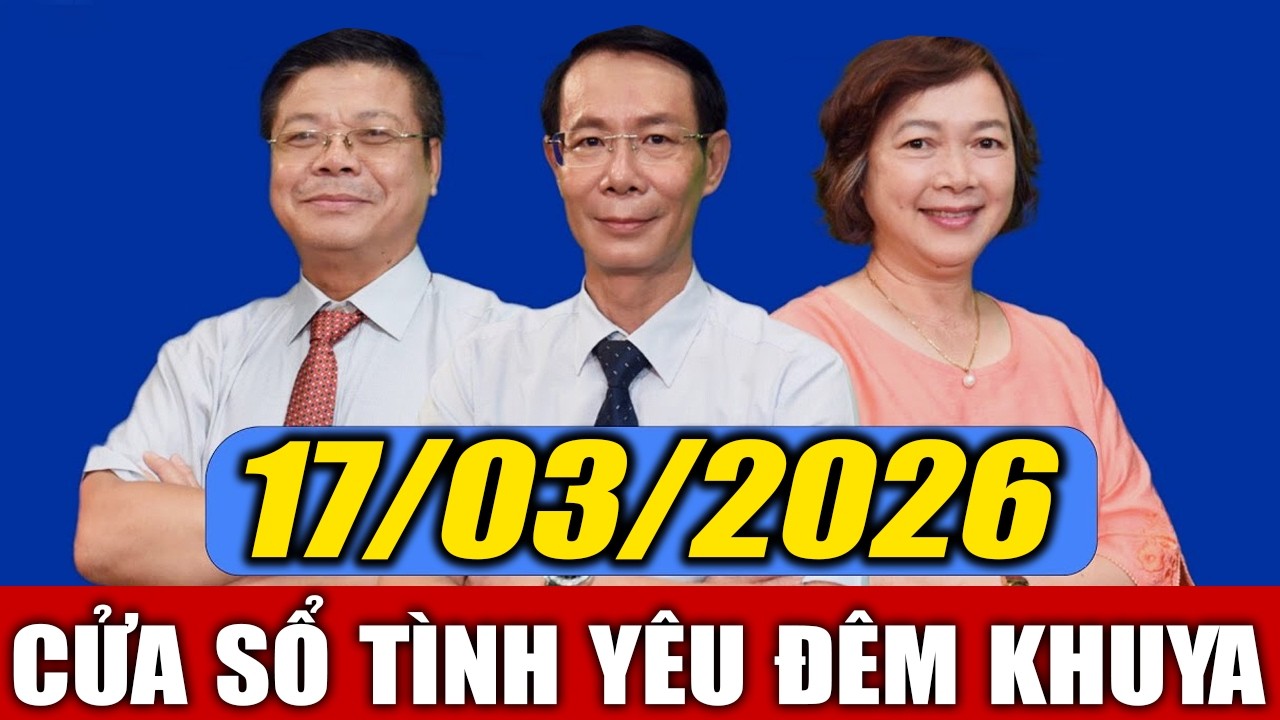 Nghe Cửa Sổ T&igrave;nh Y&ecirc;u VOV Đ&ecirc;m Khuya Ng&agrave;y 16/03/2026 | Đinh Đo&agrave;n Tư Vấn H&ocirc;n Nh&acirc;n Gia Đ&igrave;nh