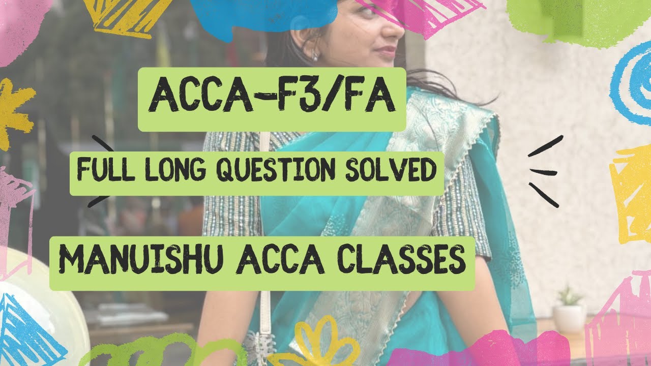 ACCA  FA Full Kit Solutions FREE ! Long as well Short Questions Solved | No Subscription Needed
