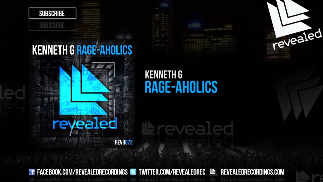 Kenneth G - Rage-Aholics - OUT NOW!