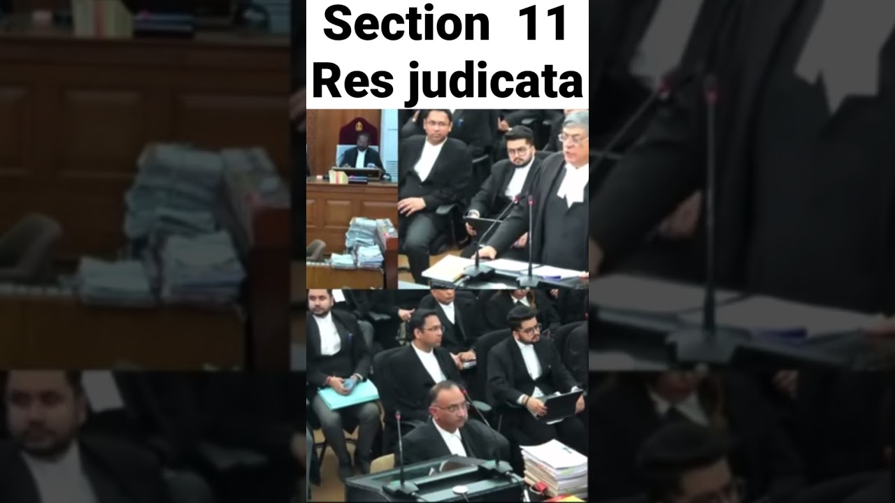 Senior Advocate on section 11 CPC || Res Judicata #advocate #lawstudent #legal #supremecourt #law