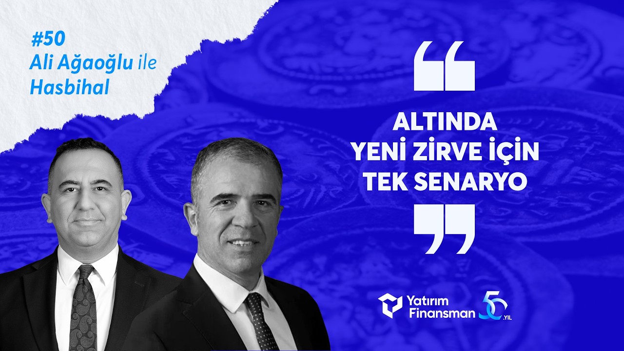 Altında Yeni Zirve İçin Tek Senaryo | Ali Ağaoğlu ile Hasbihal
