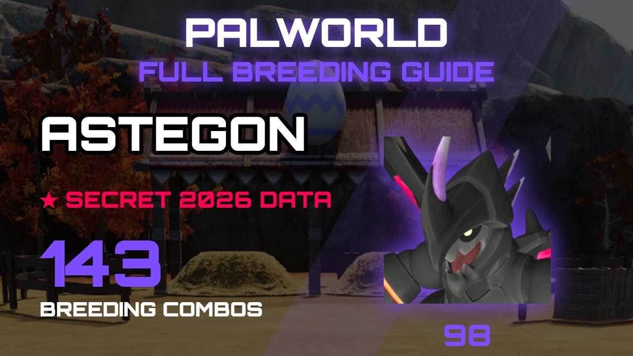 PALWORLD ASTEGON FULL BREEDING GUIDE
