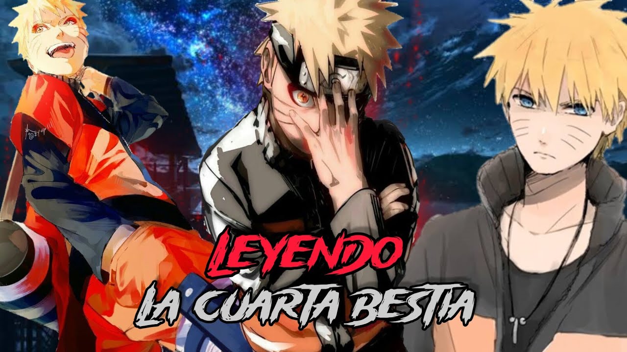 LEYENDO NARUTO LA CUARTA BESTIA | PROLOGO Y 1