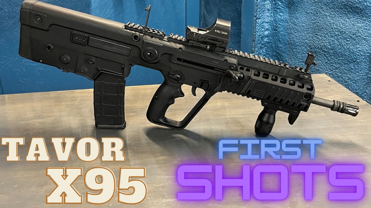 IWI Tavor X95 first shots.