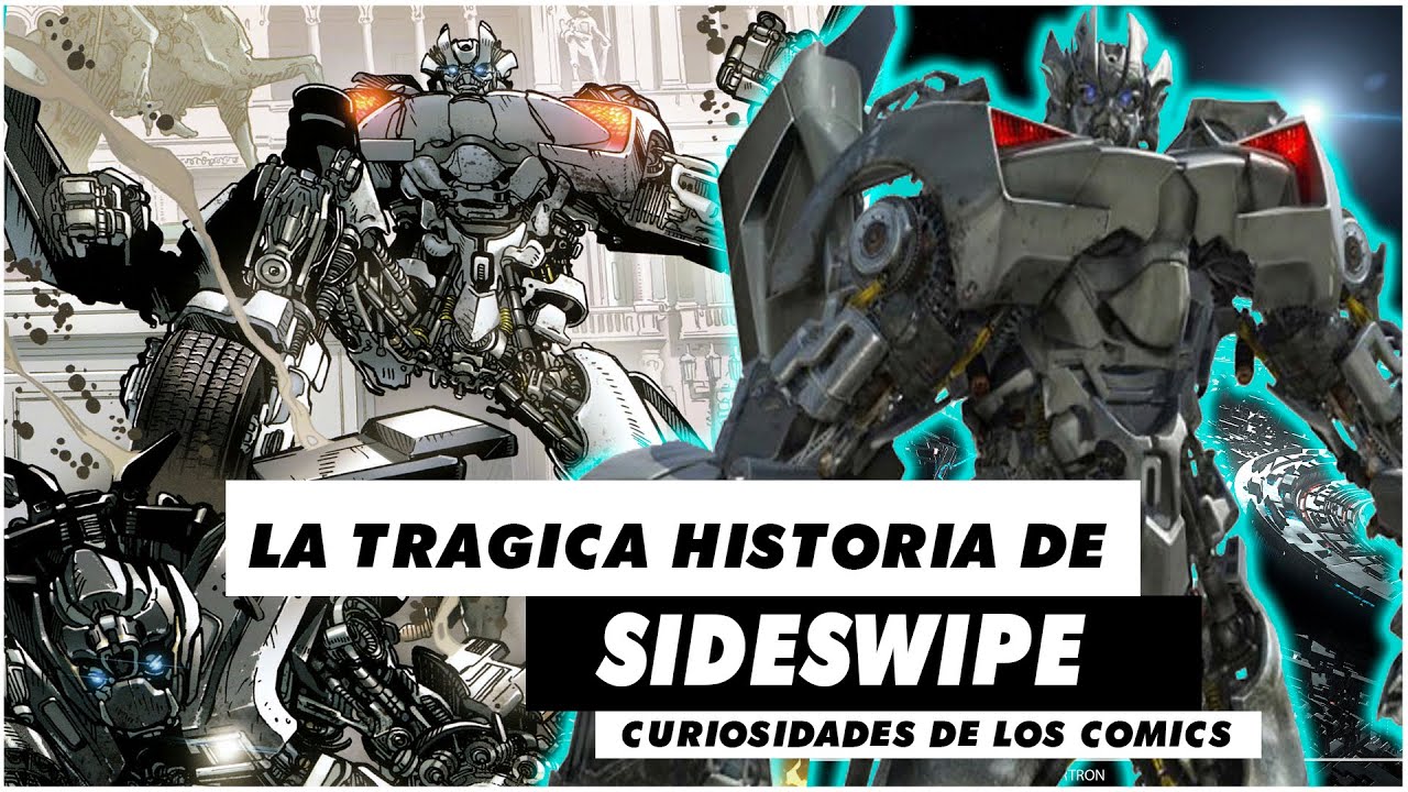 El ORIGEN de SIDESWIPE  de Transformers 2 Y 3 | curiosidades de los cómics #7 | ULTRA PRIME TF.