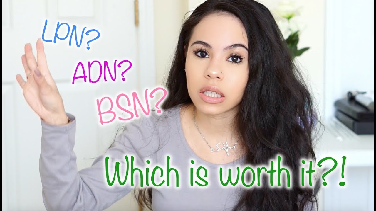 BEST ROUTE FOR NURSING? LPN, ADN, OR BSN?!