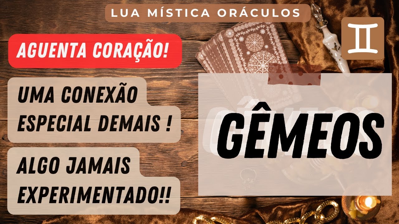 GÊMEOS♊️ #tarot |🔥 AGUENTA CORAÇÃO !🔥 UMA CONEXÃO  ESPECIAL DEMAIS !  JAMAIS  EXPERIMENTADO !