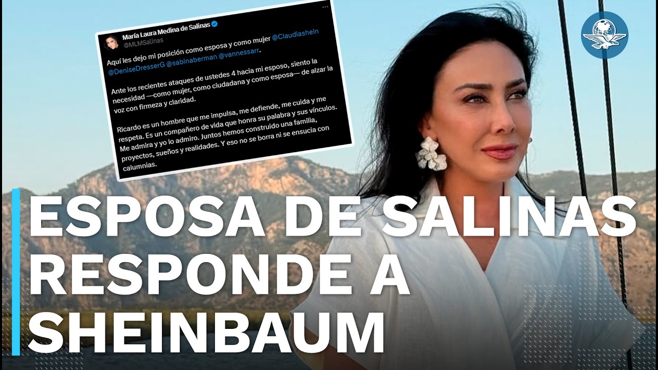 Tras señalamientos de Sheinbaum, esposa de Salinas Pliego sale en defensa del dueño de TV Azteca