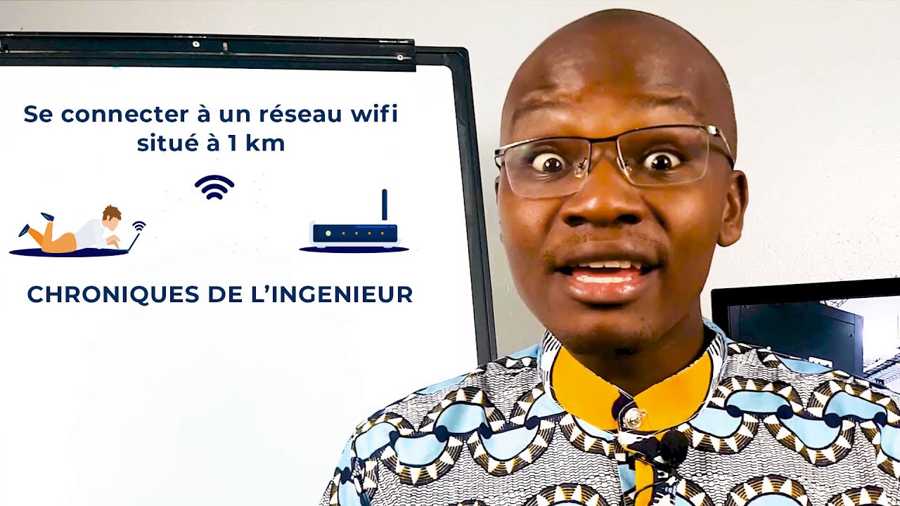 Se connecter à un réseau WiFi situé à 1km | Chroniques de l'ingénieur