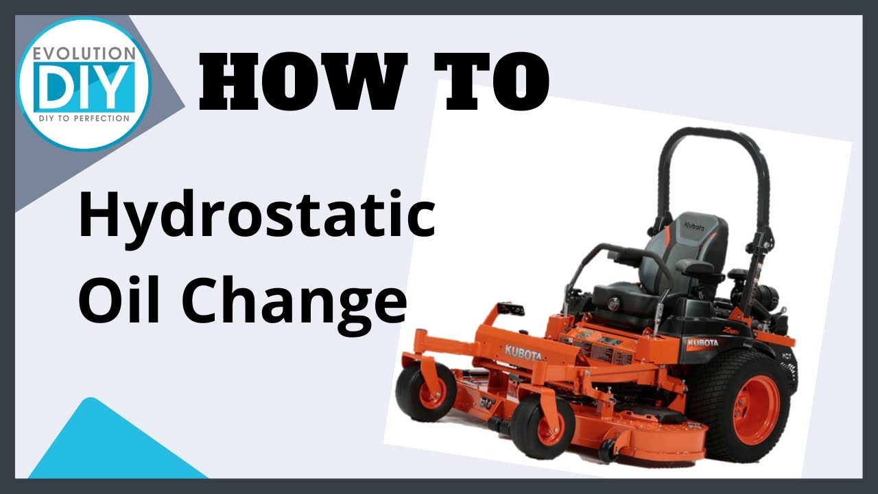 How to Change Hydrostatic Oil on a Kubota Zero Turn Mower Step by Step