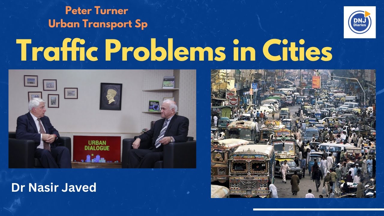 Traffic Issues in cities: Dr Nasir Javed with Peter Turner #traffic #lahore #pakistan #paf #metro