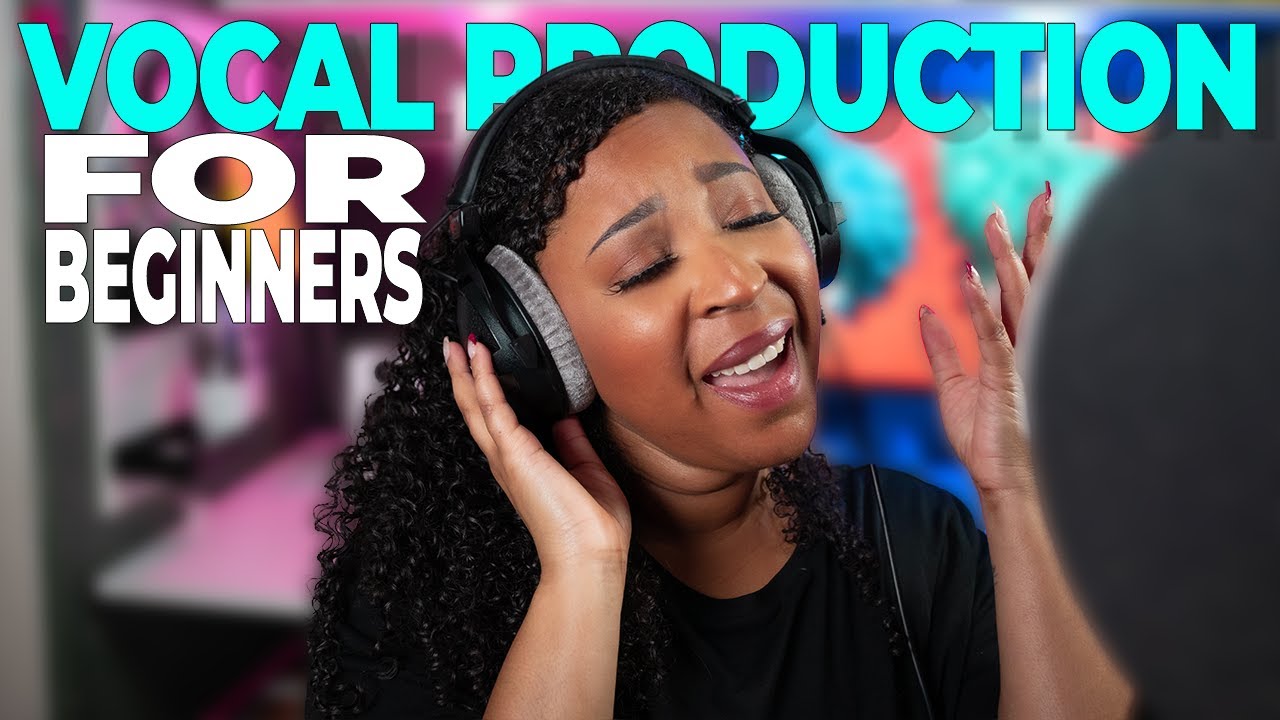 Vocal Production Tips for Songwriters and Beginners
