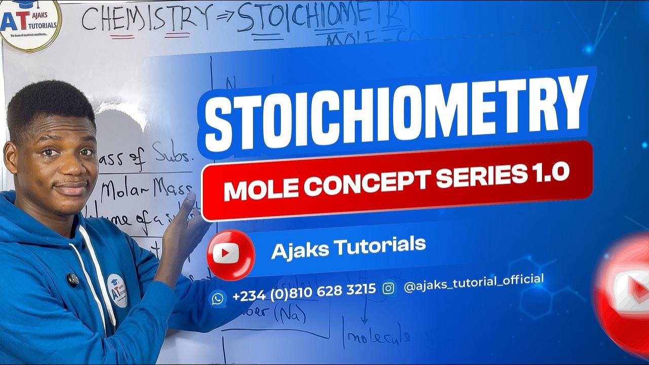 Stoichiometry Series 1.0 &mdash; Mole Concept by Ajaks | With 20 Solved JAMB SOLID Questions