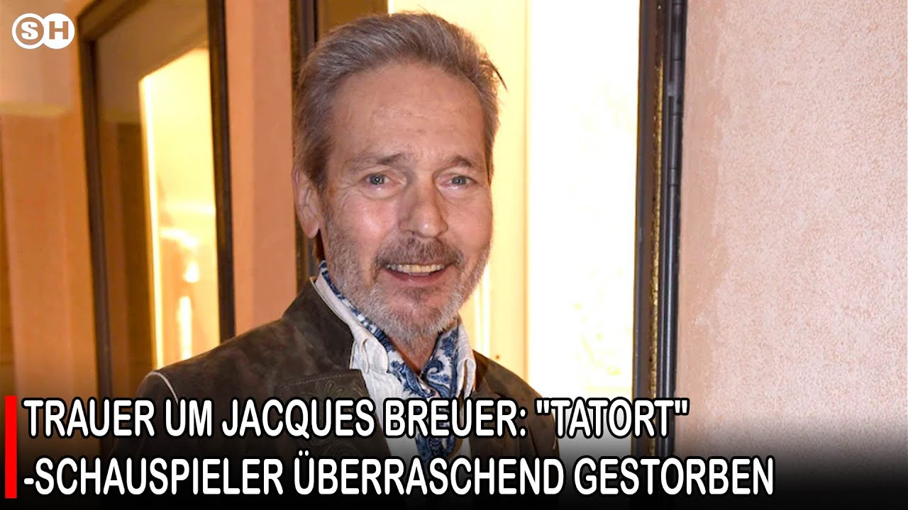 TRAUER UM JACQUES BREUER: 