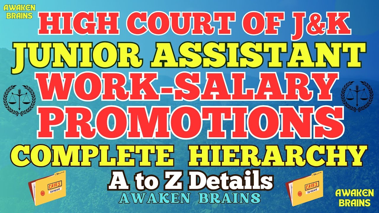 JK HIGH COURT || JUNIOR ASSISTANT || WORK SALARY PROMOTIONS || COMPLETE HIERARCHY 👇👍✅ || 🖥️📂📧🖥️