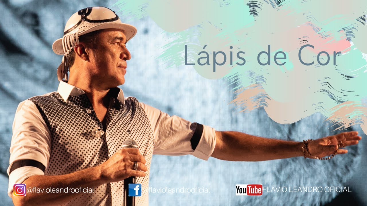 Fl&aacute;vio Leandro - L&aacute;pis de Cor @DaviLeandroOficial