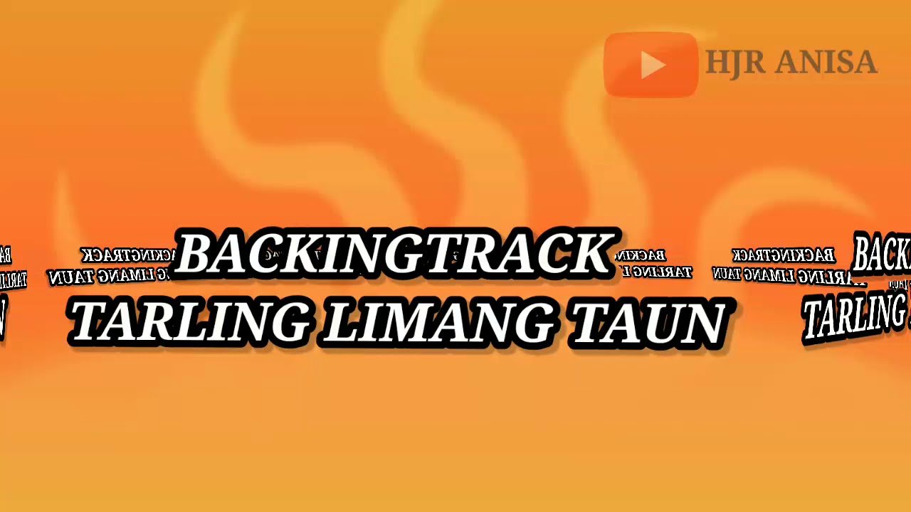BACKINGTRACK TARLING LIMANG TAUN