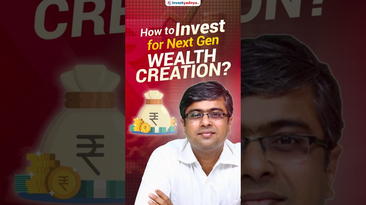 How Smart Investors Build Wealth for the Next Generation