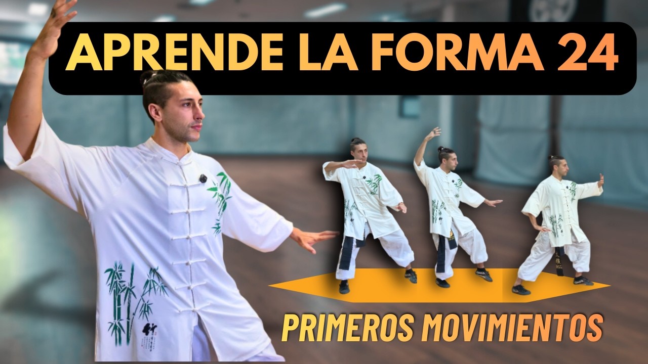 Forma 24 de Tai Chi para Principiantes: Primeros 3 MOVIMIENTOS (Paso a paso)