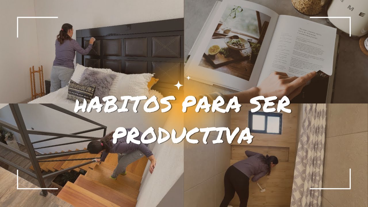 Hábitos para ser más PRODUCTIVA/ limpieza en casa / HABITS TO BE MORE PRODUCTIVE #limpeza
