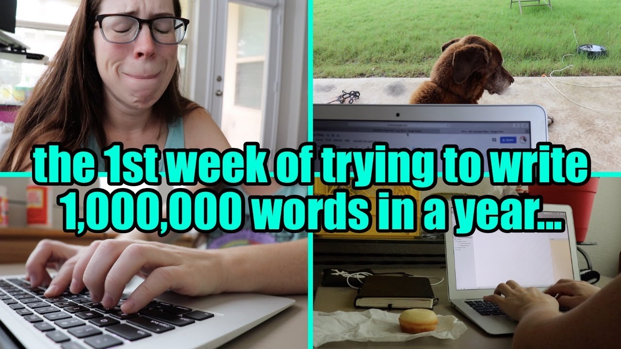 1 MILLION WORDS IN A YEAR (MILWORDY) // week 1 writing vlog!