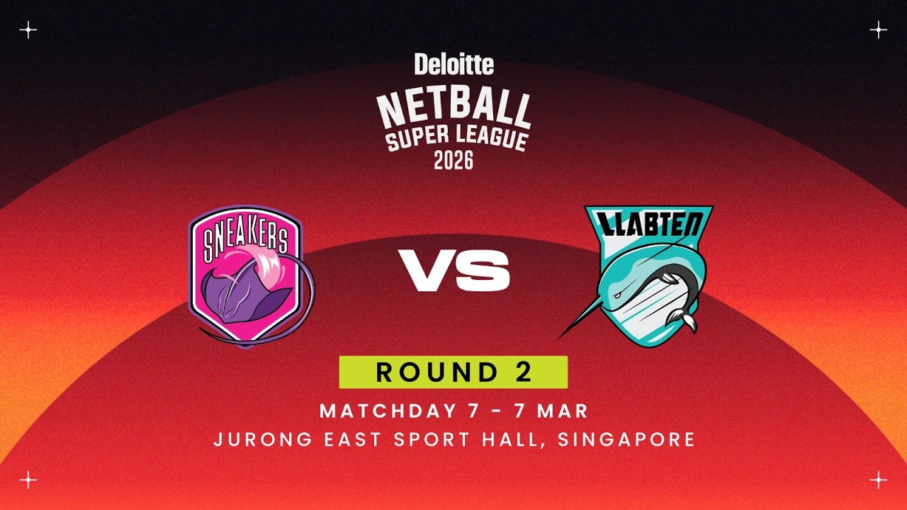 Deloitte Netball Super League 2026 Game 19: Sneakers vs Llabten