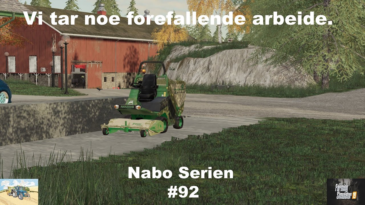 Let's Play Farming Simulator 2019 Norsk Nabo Serien Episode 92