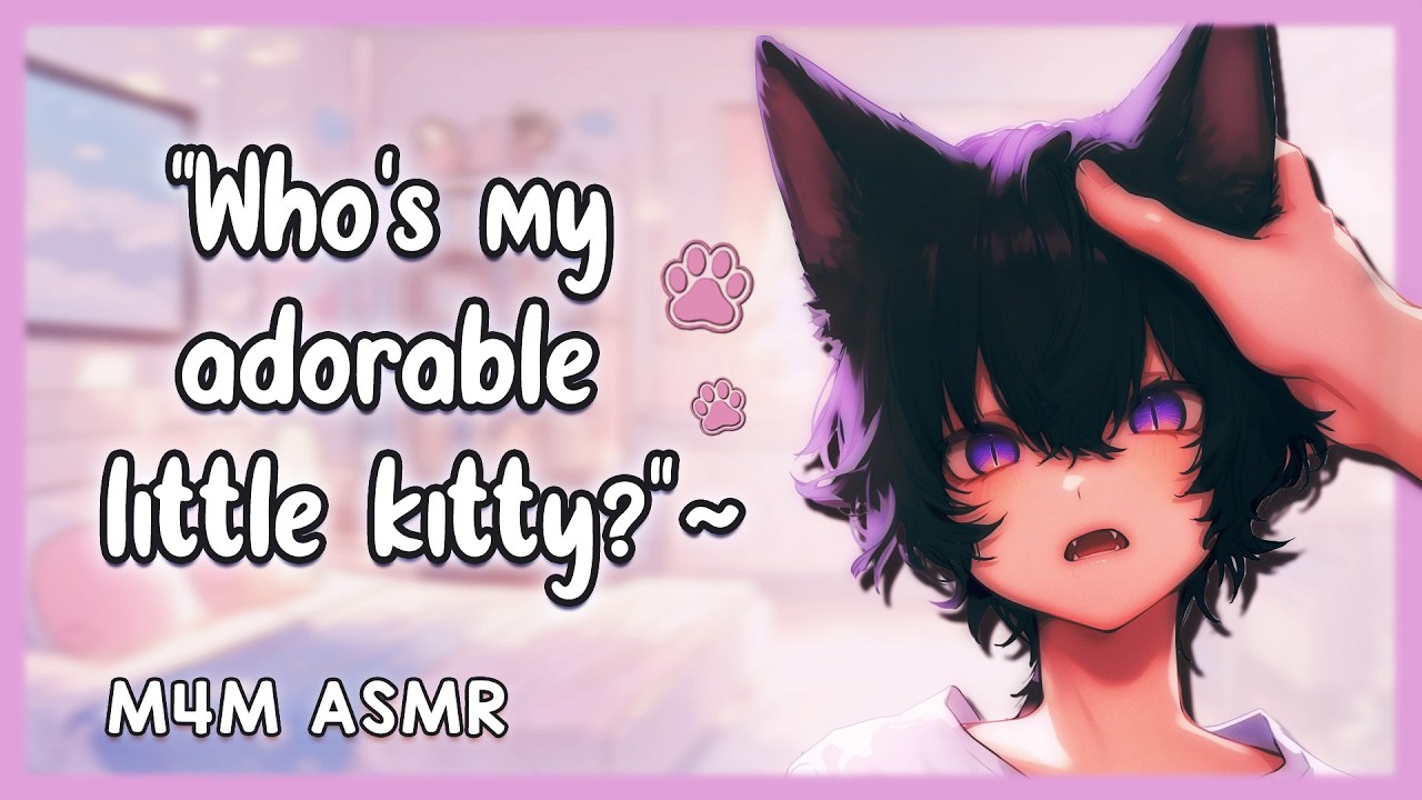 [M4M] Boyfriend Treats You Like His Cute Little Neko Boy [Cuteness Aggression] [Head Pats]