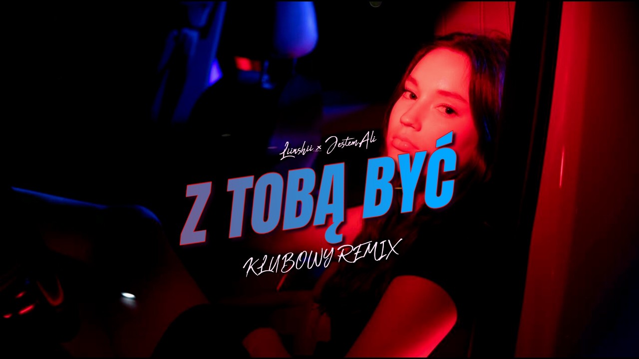Liinshii x JestemAli - Z Tobą być (KLUBOWY REMIX)