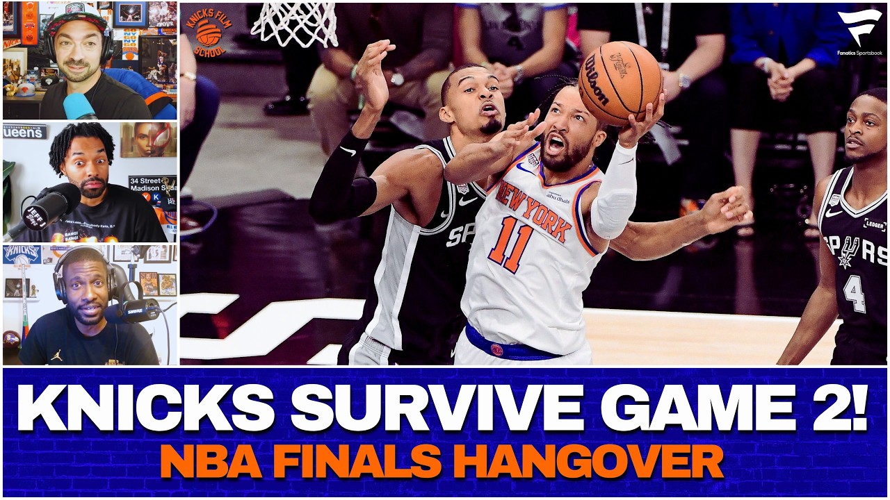 Team Of DestiNY! (Knicks/ Spurs, NBA FINALS Game 3 Reactions  PLAYOFF HANGOVER | Knicks Film School