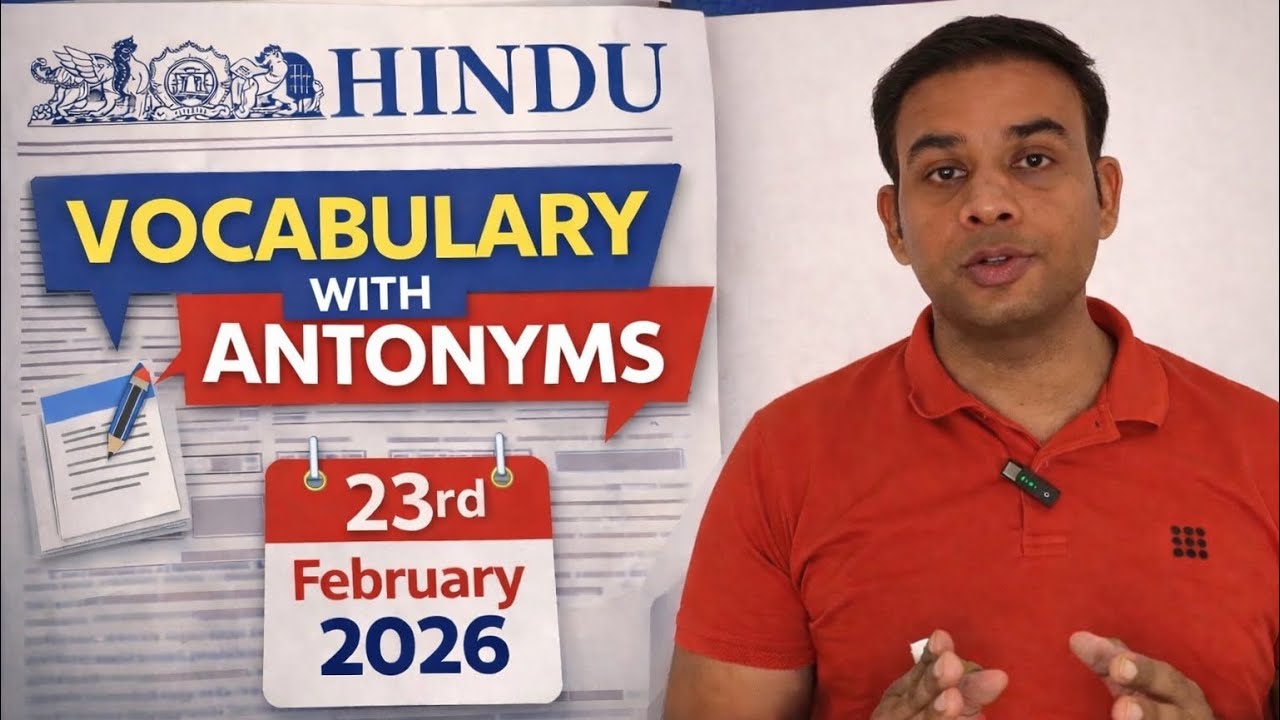 THE HINDU VOCABULARY | 23/02/2026 | SSC | BANKING | SBI | IBPS | CDS | NDA | AFCAT | CAT | CLAT