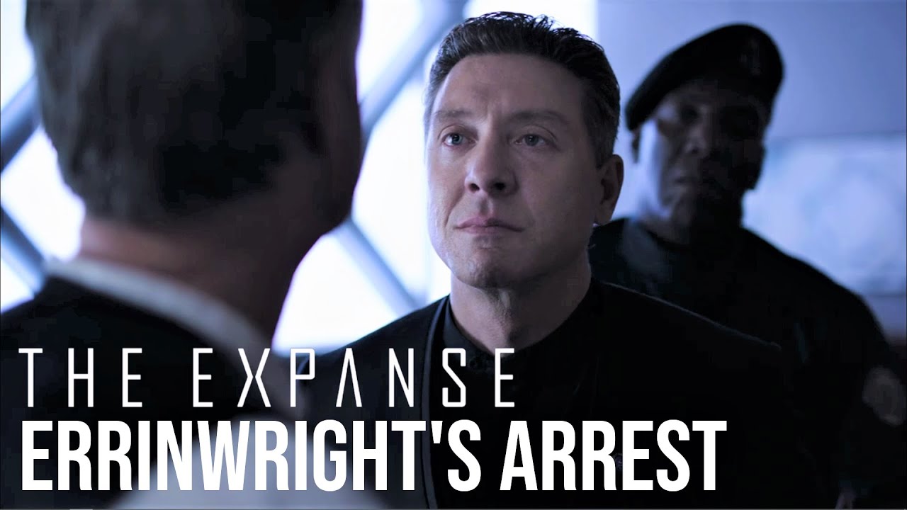 The Expanse - Errinwright's Arrest