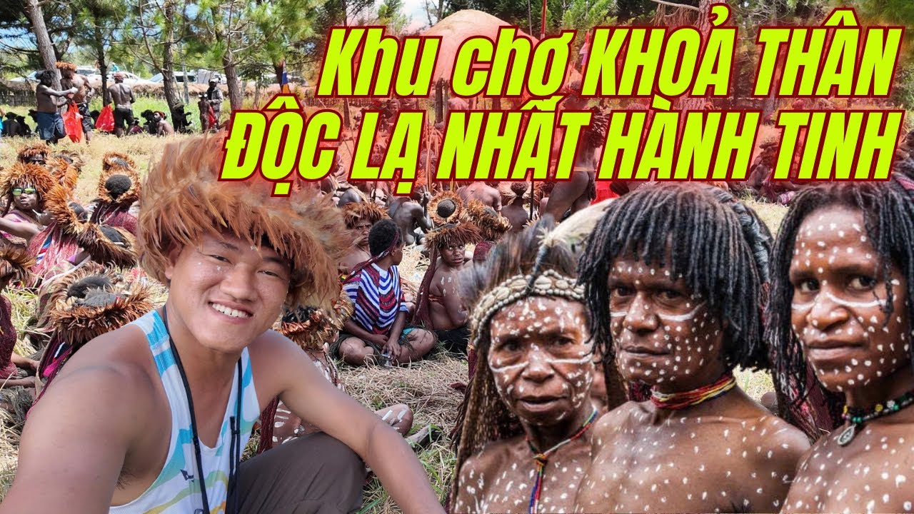 CHỢ KHỎA THÂN CỦA THỔ DÂN DANI, VĂN HÓA ĐỘC LẠ CỦA BỘ TỘC NGUYÊN THỦY