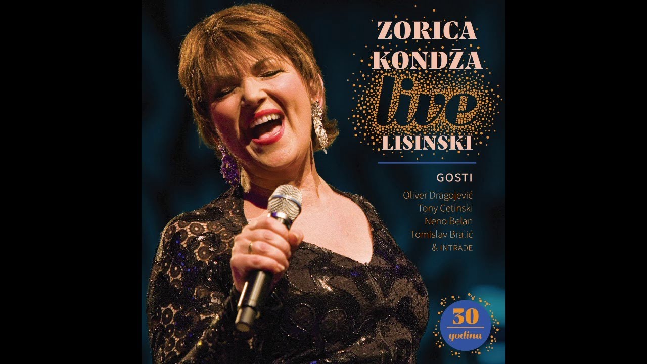 Zorica Kondža - Zauvijek (LIVE LISINSKI)