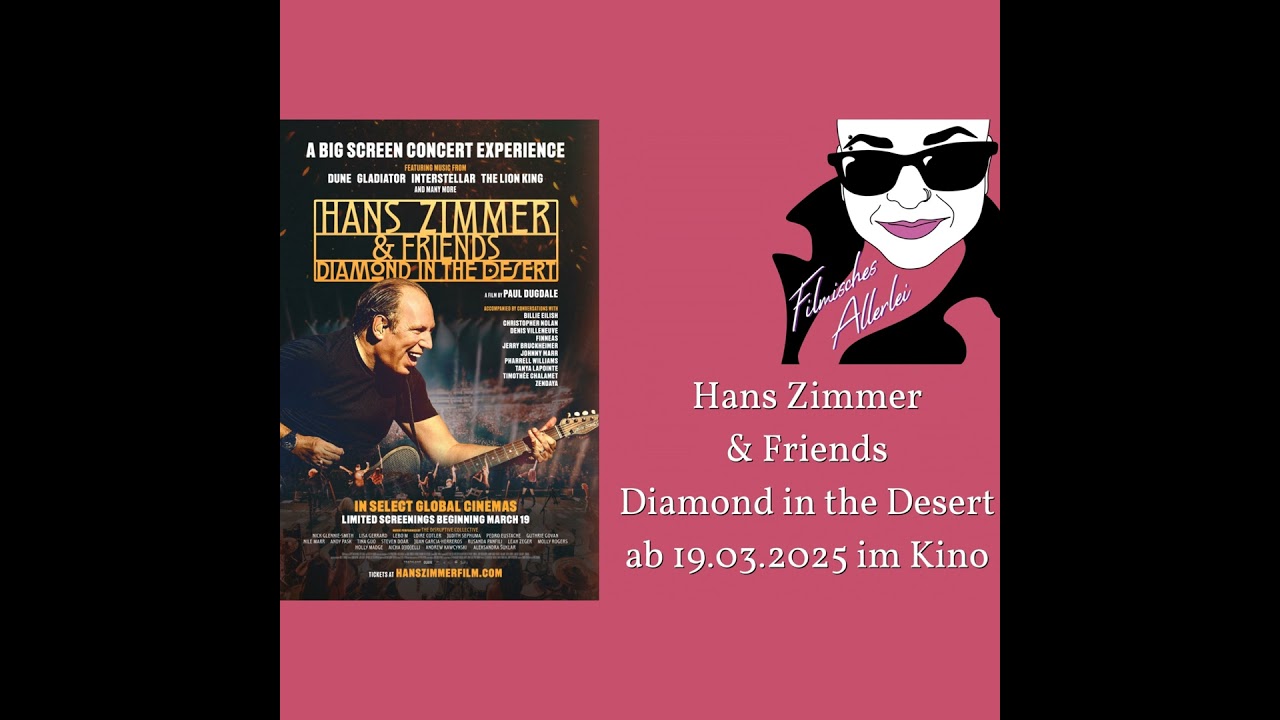 Hans Zimmer and Friends: Diamond in the Desert - Filmkritik