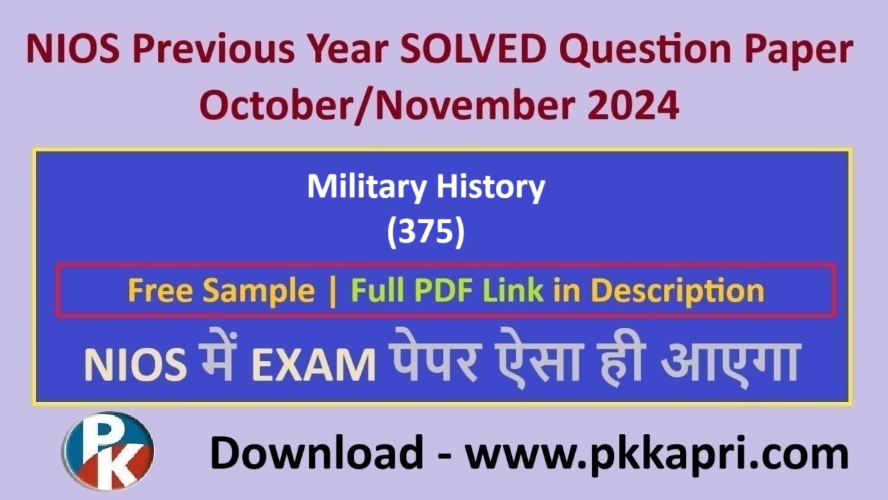 Military History 375 Nios Previous Year Solved Question Paper Oct/Nov 2024 | Class 12 Solved Pdfs
