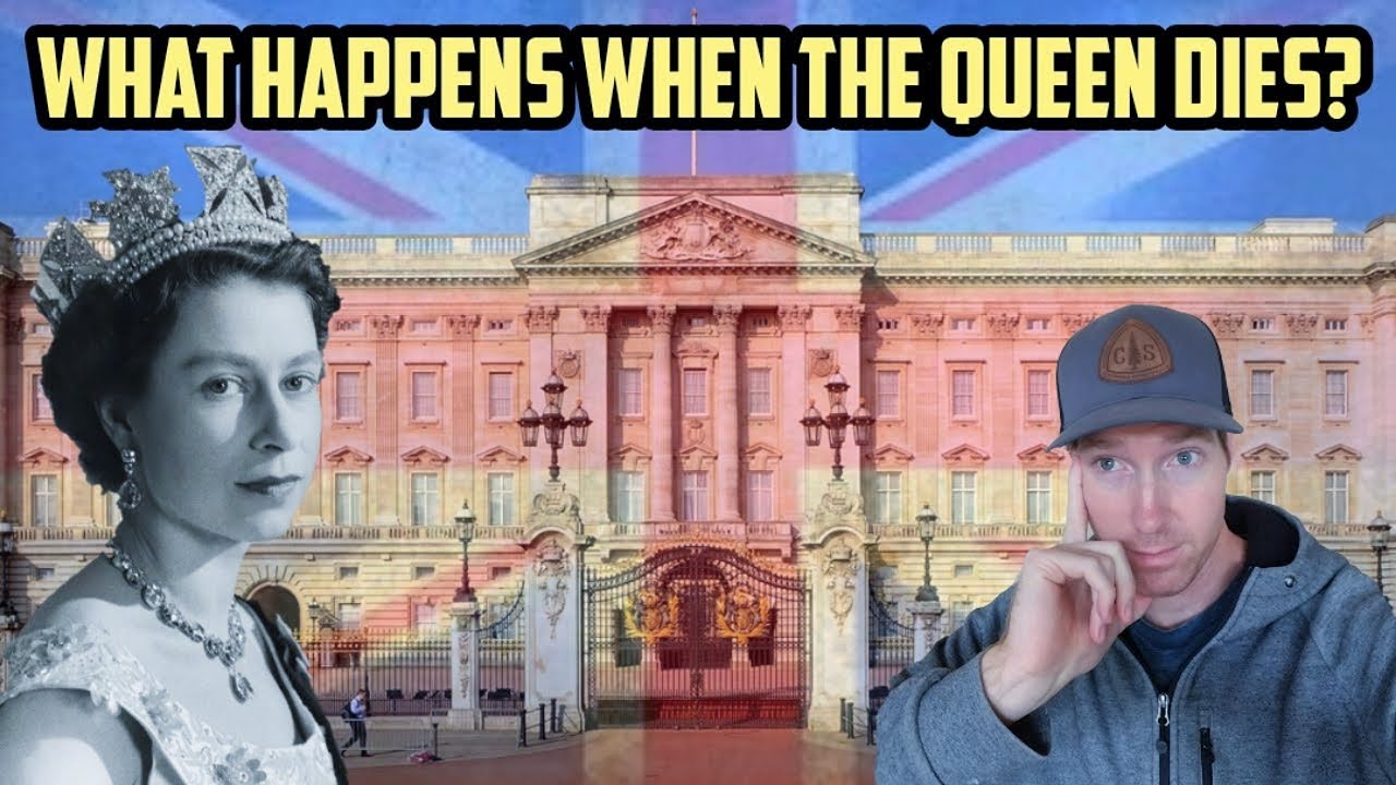 Californian Reacts | What Exactly Happens When the Queen Dies? (UPDATE: 1926 - 2022)