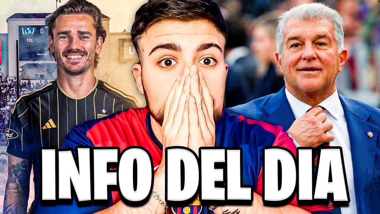 LA COBRA REACCIONA A INFO DEL DIA: GRIEZMANN A LA MLS Y LAPORTA ATACA AL REAL MADRID