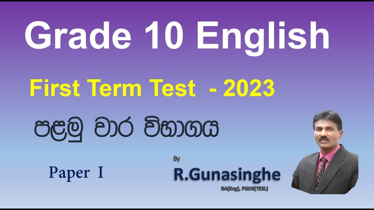 Grade 10 English - First Term Test 2023