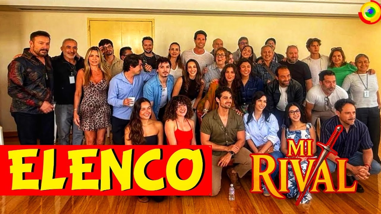 Elenco De MI RIVAL Nueva Telenovela De Televisa Para El 2026