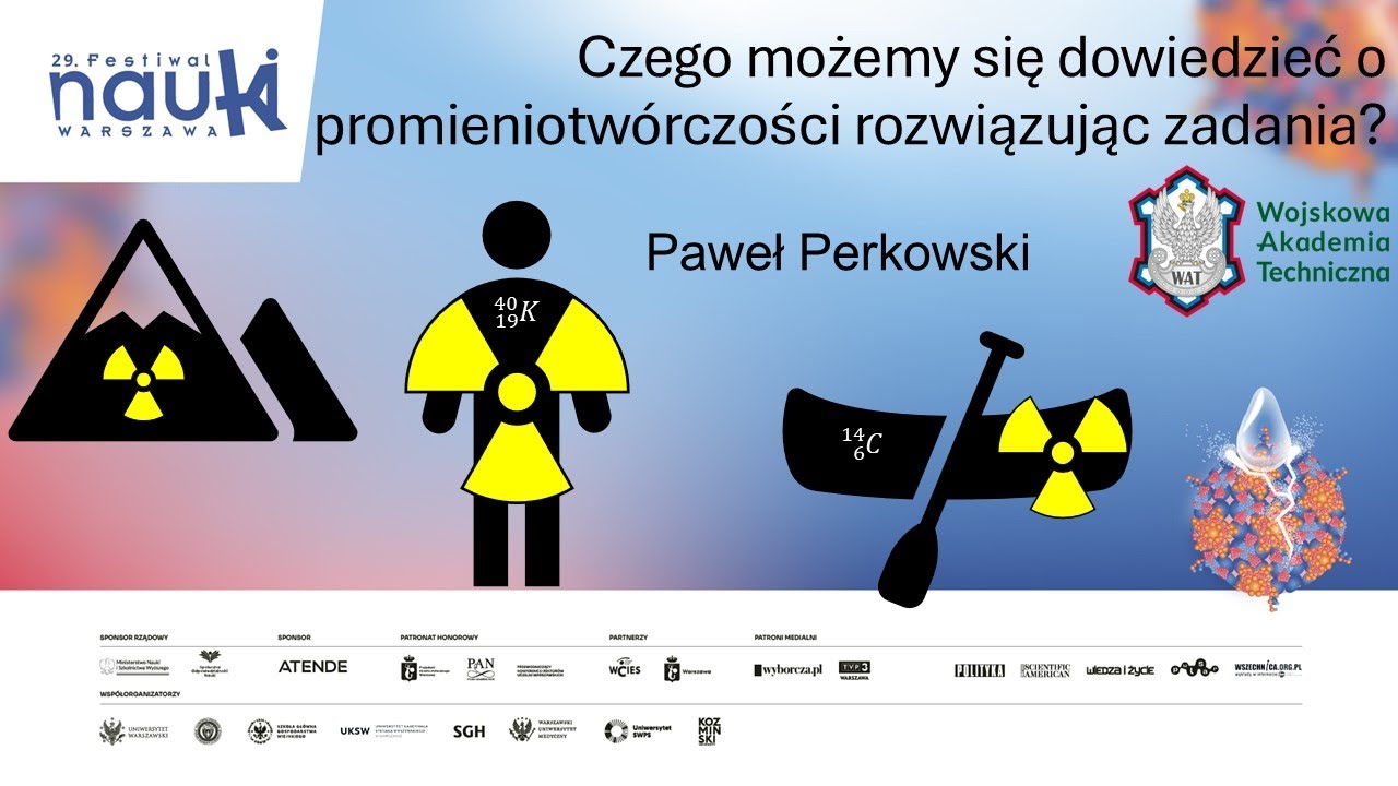 Czego możemy się dowiedzieć o promieniotwórczości rozwiązując zadania?