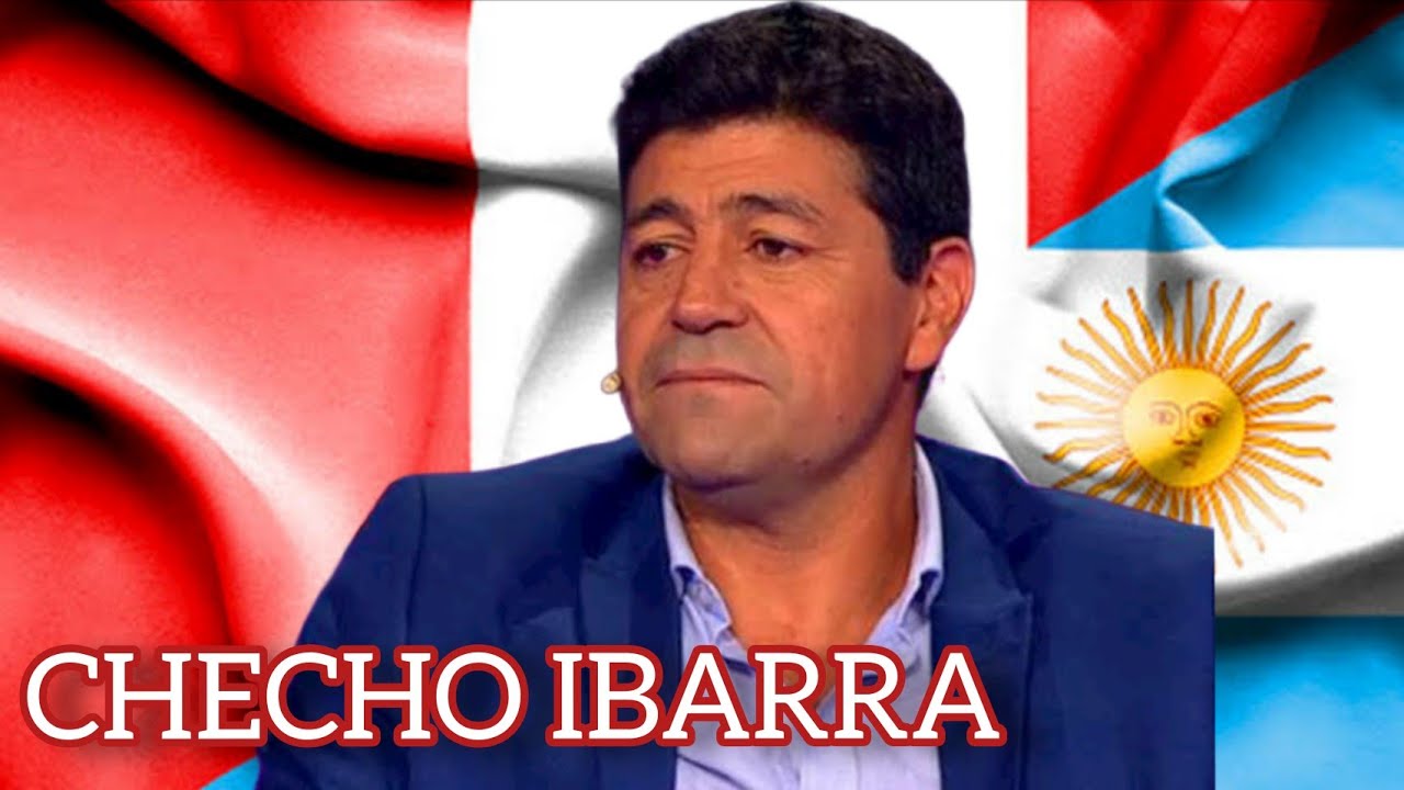 Checho Ibarra: