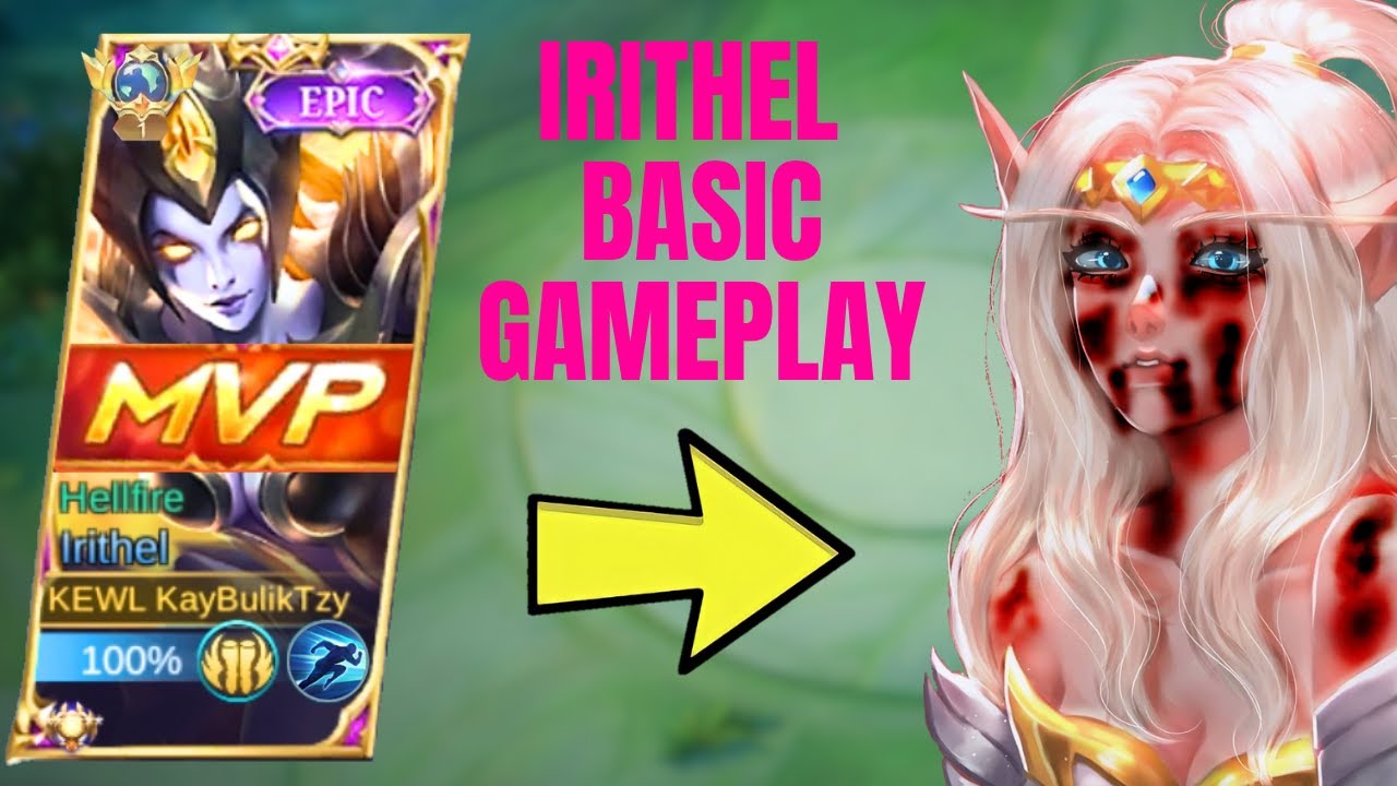 HOW TO : IRITHEL BASIC GAMEPLAY AND ROTATION  - IRITHEL TOP GLOBAL