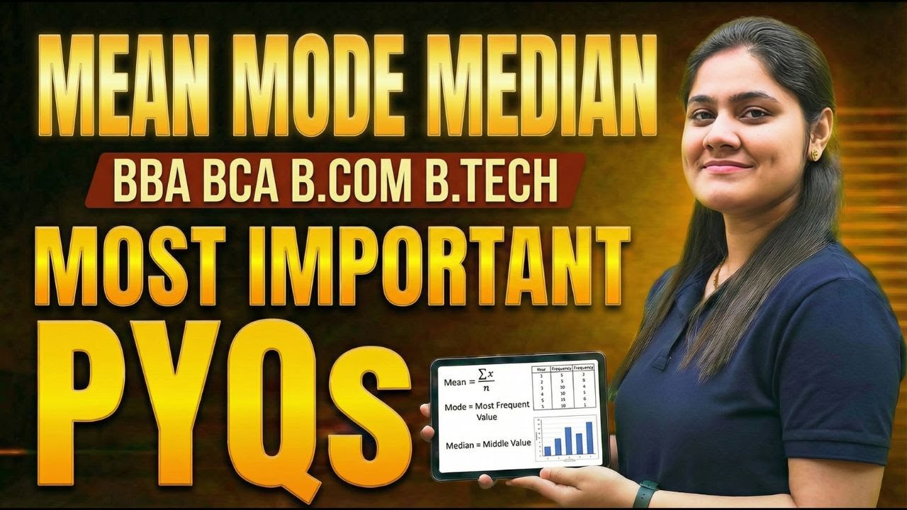 Mean Mode Median Important Questions🔥|Statistics|BBA|BCA|B.COM|B.TECH|Dream Maths