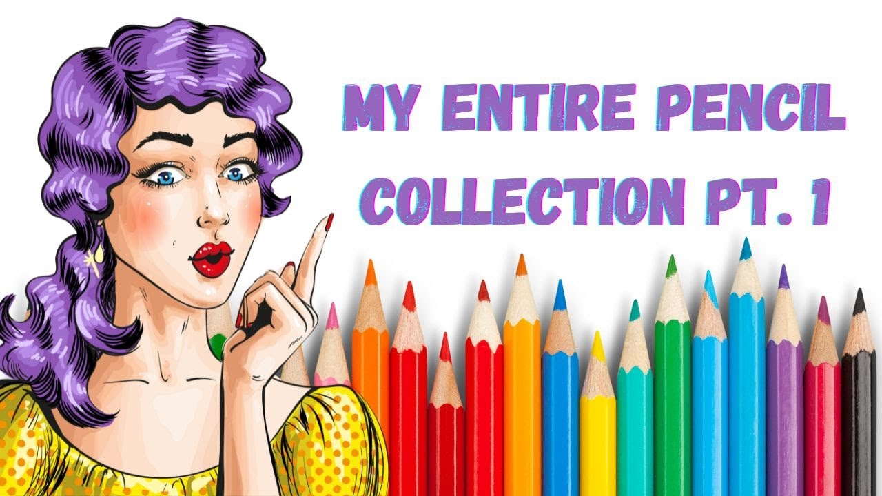 My Entire Pencil Collection Pt.1 (re-upload)