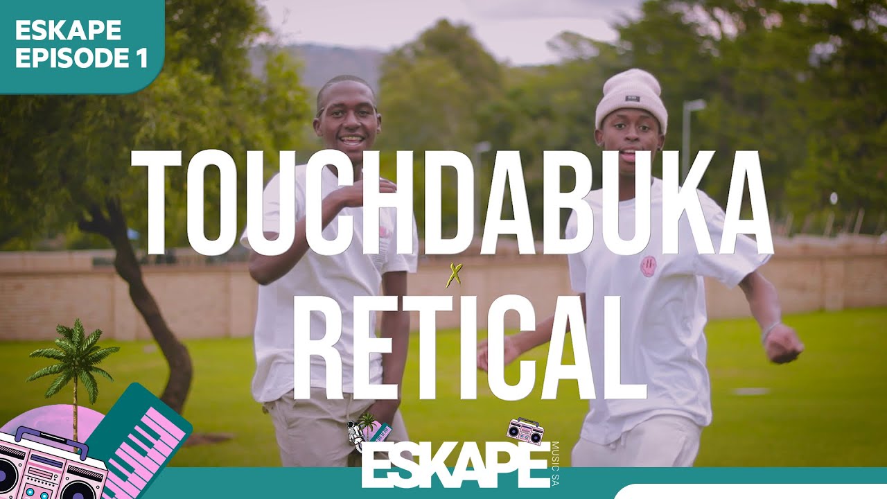 Touchdabuka x Retical - Sharp Welele | Eskape Music SA (Amapiano Performance) Episode 1