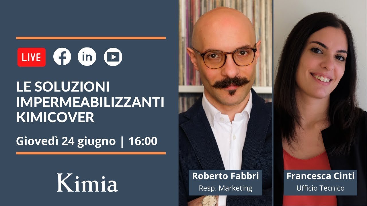 Le soluzioni impermeabilizzanti Kimicover: diretta social Kimia