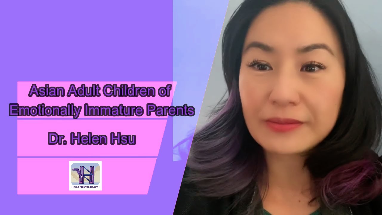 Asian Adult Children of Emotionally Immature Parents