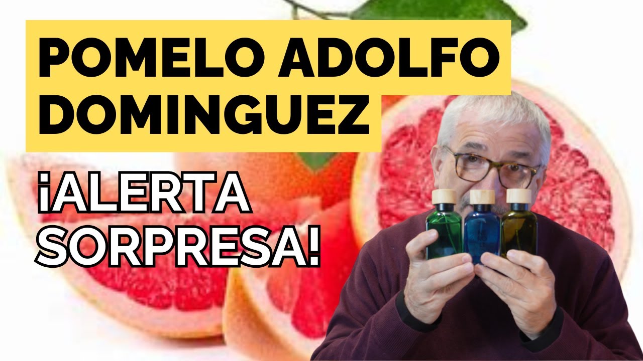 POMELO ADOLFO DOMINGUEZ | EDICION LIMITADA 2025 ¡ALERTA SORPRESA! #perfume #perfumones