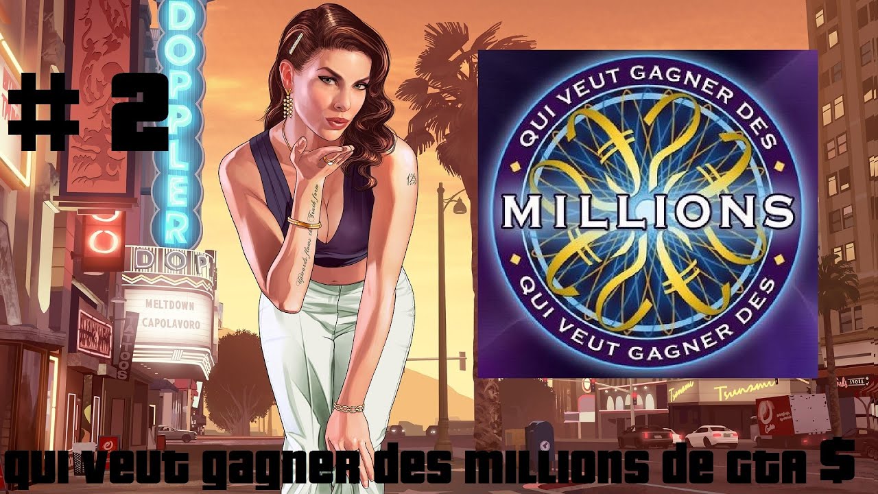 GTA 5 - Gagner 150 millions rapidement (Franklin + Trevor + Michael)